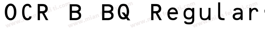 OCR B BQ Regular字体转换